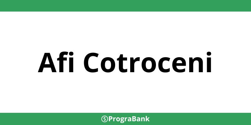 Contact sucursale CEC Bank în Afi Cotroceni - Program și telefon