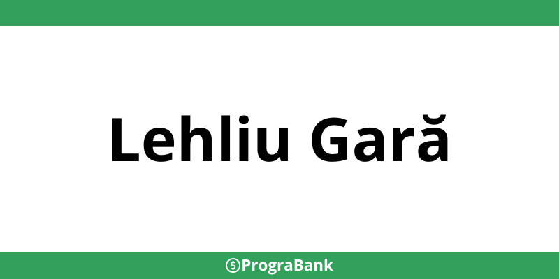 Contact sucursale CEC Bank în Lehliu Gară - Program și telefon